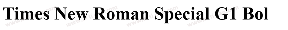 Times New Roman Special G1 Bold字体转换